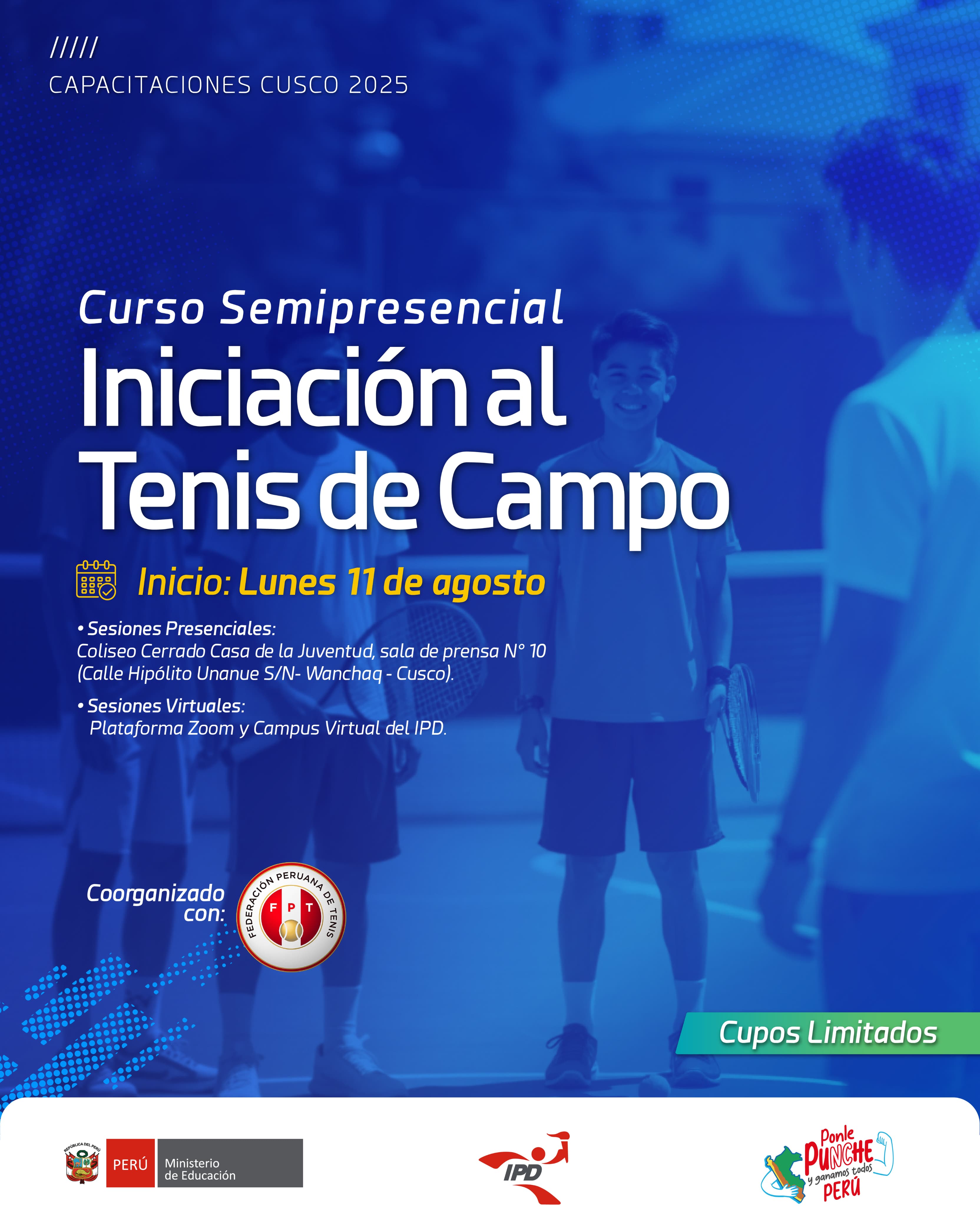 Curso semipresencial Iniciación al Tenis Campo - Cusco